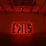 EVILS, installation view